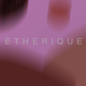 Étherique