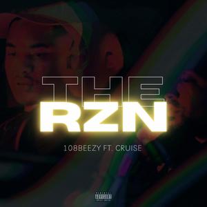 THE RZN(feat. Cruise) (Explicit)