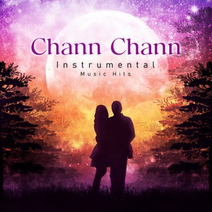 Chann Chann (From 
