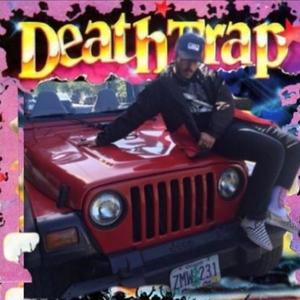 DeathTrap (Explicit)