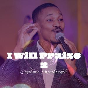 I Will Praise (Live Concert, Gospel Merit Talent 1|Live)
