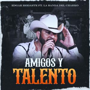 Amigos Y Talento (Explicit)