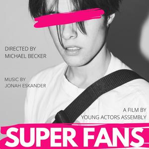 Super Fans (Original Motion Picture Soundtrack)