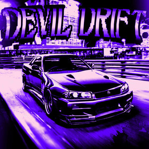 DEVIL DRIFT (Speed Up|Explicit)