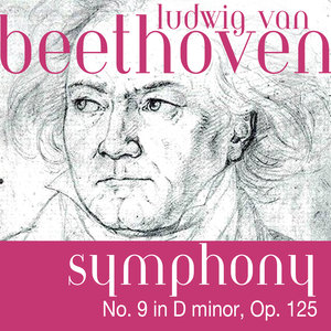 Symphony No. 9 in D Minor, Op. 125 