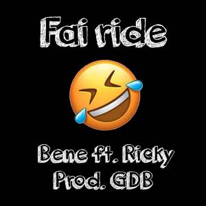 Fai ride (Explicit)