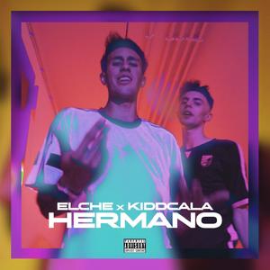 Hermano (Explicit)