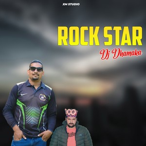 Rock Star Dj Dhamaka