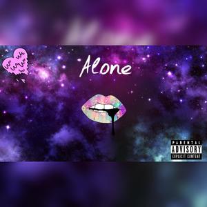 Alone (Explicit)