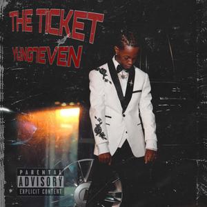 THE TICKET (Explicit)