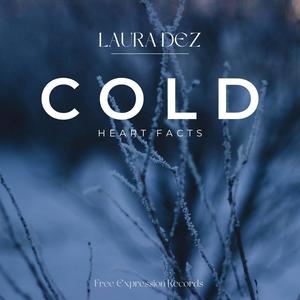 Cold Heart Facts