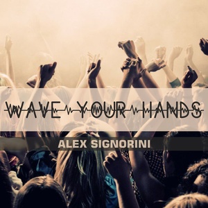 Wave Your Hands