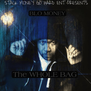 THE WHOLE BAG (Explicit)