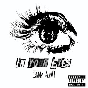 In Your Eyes (Explicit)