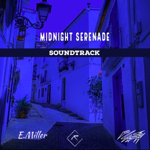 Midnight Serenade Soundtrack (Explicit)