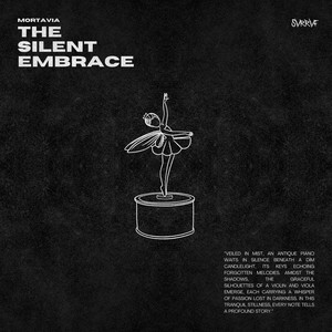 The Silent Embrace (No Drum Version)