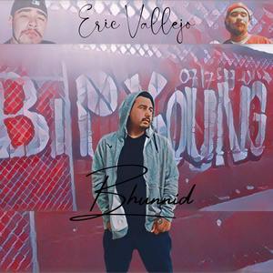 Eric Vallejo (Explicit)