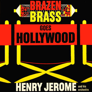 Brazen Brass Goes Hollywood