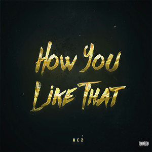 How You Like That (Explicit)