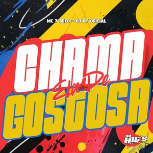 Chama Ela de Gostosa (Explicit)