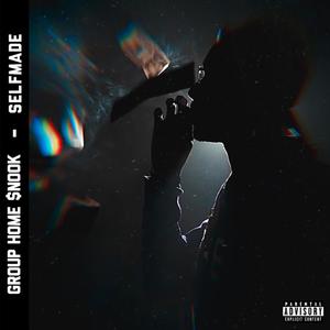 Selfmade (Explicit)