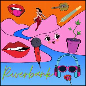 Riverbank (Explicit)