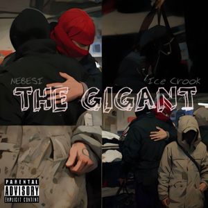 THE GIGANT (Explicit)