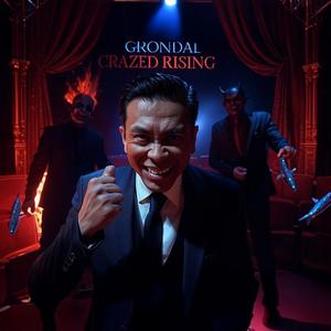 CRAZED RISING (Explicit)