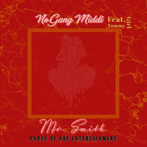 Mr. Smith(feat. Tommy Girl) (Explicit)
