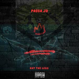 PASSA JO (Explicit)