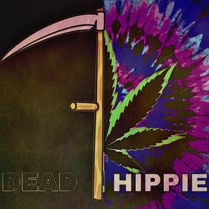 Dead Hippie (feat. Rap hippie ) [Explicit]