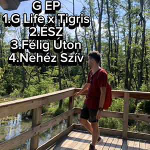 G LIFE (feat. Tigris) (Explicit)