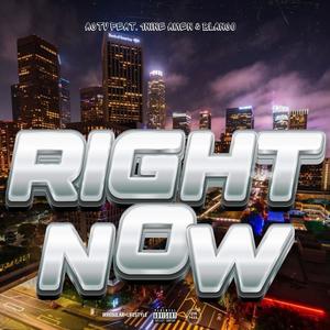 Right Now (feat. 1nine, Amen 28 & Blanco 28) [Explicit]