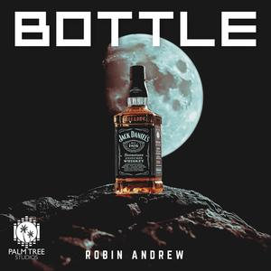 Bottle (feat. Robin Andrew)