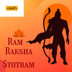 Ram Raksha Stotram