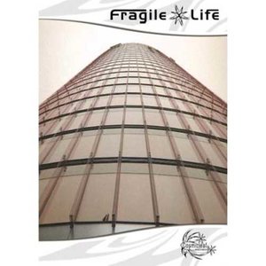 Fragile Life