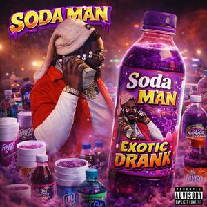 Soda Man (Slowed Down) (Explicit)