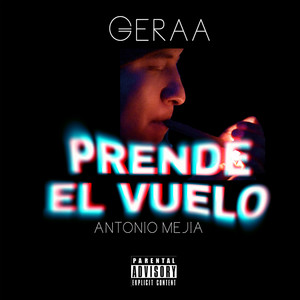 Prende el Vuelo (Explicit)