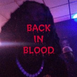 Back In Blood (Explicit)