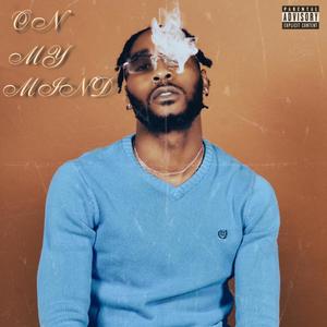 On My Mind (Explicit)