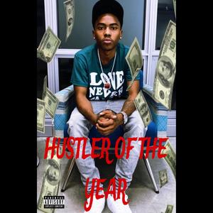 Hustler Of The Year (Explicit)