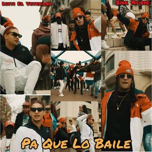 Pa Que Lo Baile(feat. Smk Music) (Explicit)