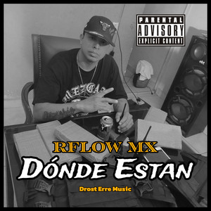 Dónde Estan (Explicit)