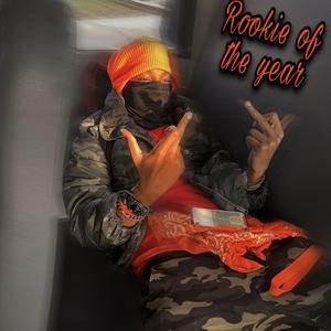 Rookie of The Year (Explicit)