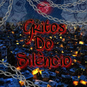 Gritos Do Silêncio (Explicit)