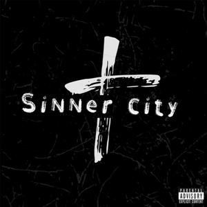 Sinner City (feat. IDK RO) [Explicit]