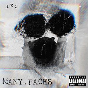 Many Faces (Explicit)