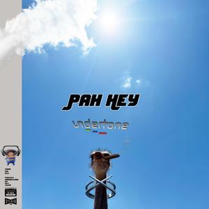 Pah Hey