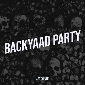 Backyaad Party (Explicit)