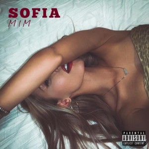 Sofia (Explicit)